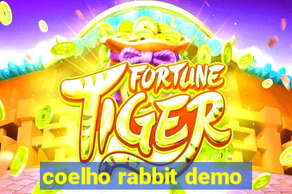 coelho rabbit demo